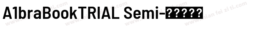 A1braBookTRIAL Semi字体转换
